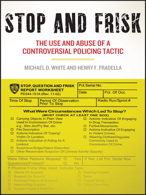 Title details for Stop and Frisk by Michael D. White - Available